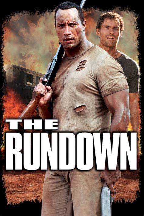 The Rundown Wiki Synopsis Reviews Movies Rankings