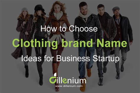What are some good clothing brand names? Choosing Clothing Brand Names Idea for Business Startup