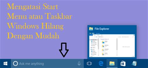 Cara Memunculkan Taskbar Yang Hilang Pada Windows 10