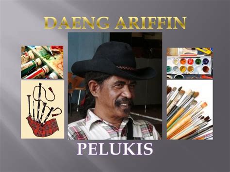 (abdul latiff bin haji mohidin, a. DAEING ARIFFIN: Daeng Ariffin ( PELUKIS TERKENAL MALAYSIA)