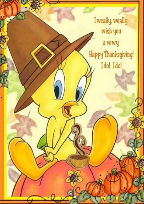 Tweety Bird Happy Thanksgiving Quote Pictures Photos And Images For