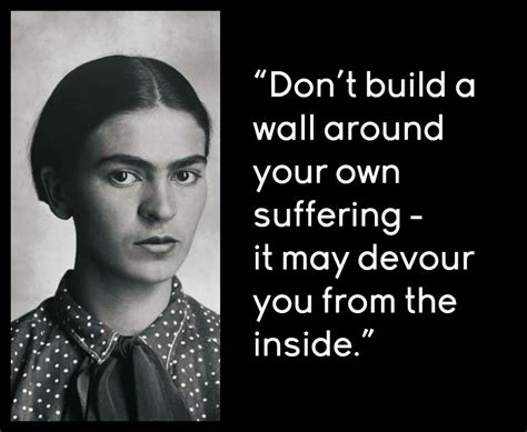 8 Of Frida Kahlos Most Memorable Quotes