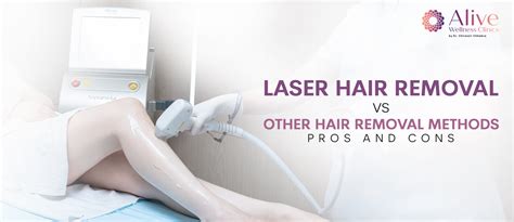 laser hair removal vs other hair removal is laser good 1