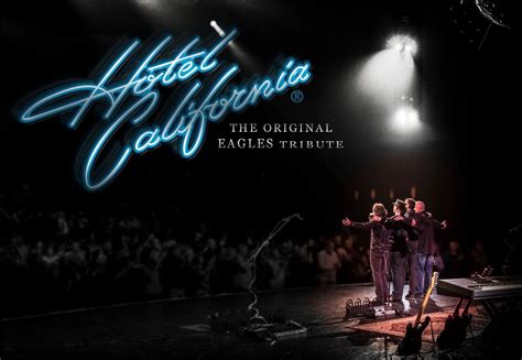Hotel California The Original Eagles Tribute Band Reverbnation