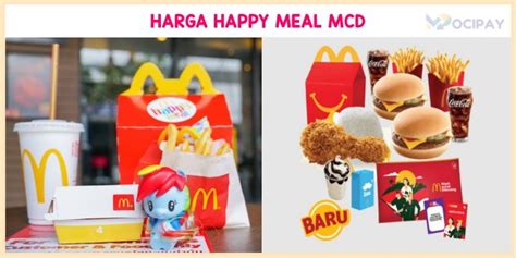 Daftar Menu Dan Harga Happy Meal McD Terbaru 2023