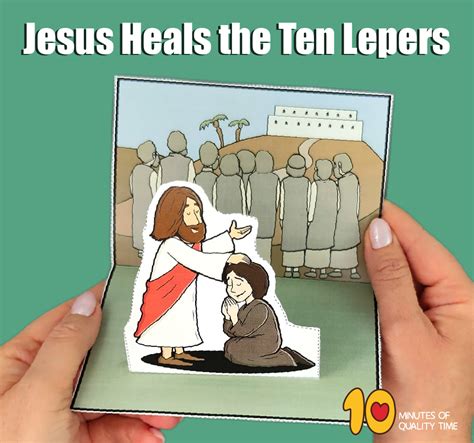 Jesus Heals The Ten Lepers Craft 10 Minutes Of Quality Time