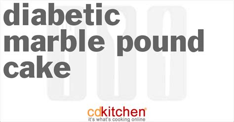 The perfect diabetic yellow cake recipe. Diabetic Marble Pound Cake Recipe | CDKitchen.com