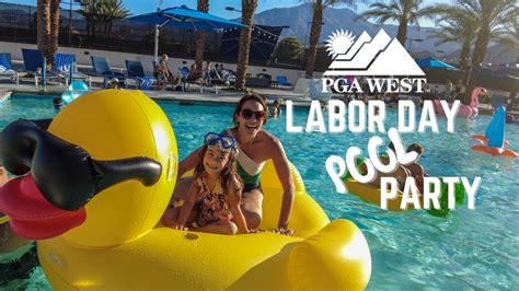 Pga West Labor Day Pool Party I Membership Events Youtube