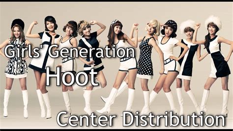 Girls Generation Snsd Hoot [center Distribution] Youtube