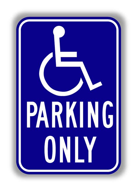R99 Ca Handicap Symbol Parking Only Sign Ada Handicap Signs Tapco