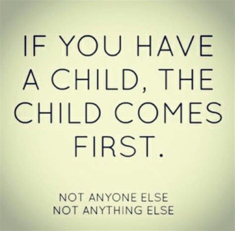 My Kids Come First Quotes Shortquotescc
