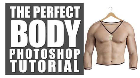 Photoshop Tutorial The Perfect Body In Photoshop Youtube