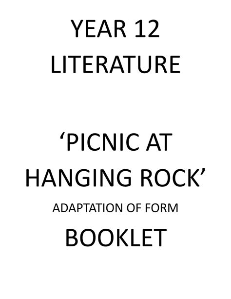 Picnic At Hanging Rock Booklet 2022 Year 12 Literature ‘picnic At Hanging Rock Adaptation Of
