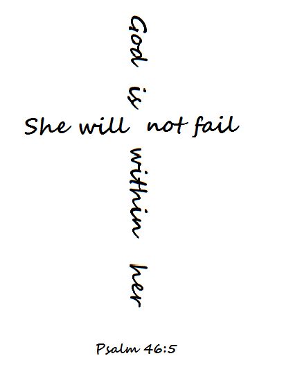 A Cross With The Words She Will Not Fail Written In Black Ink On White