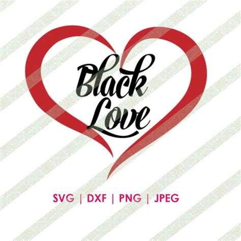 Black Love SVG PNG JPG Artistic Heart Digital Download Cutting | Etsy
