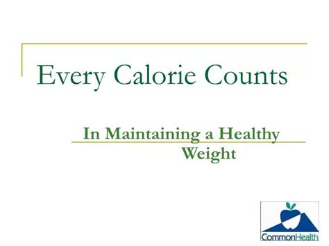 Ppt Every Calorie Counts Powerpoint Presentation Free Download Id