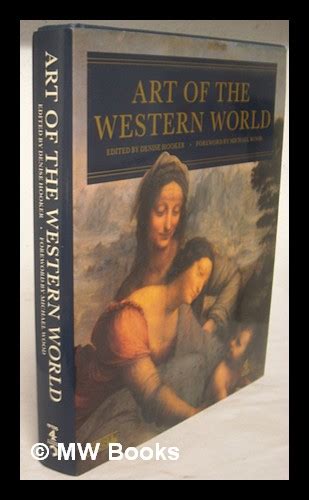 art of the western world edited by denise hooker par hooker denise 1989 first edition