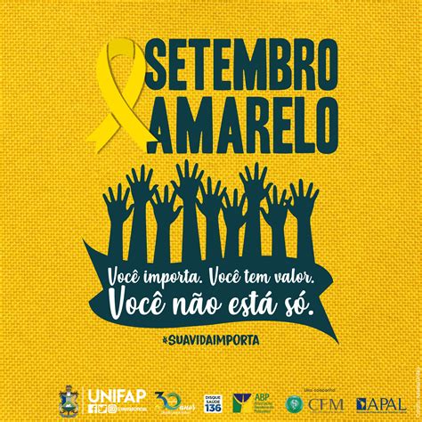 A Campanha Setembro Amarelo Salva Vidas Unifap