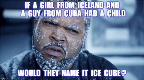 Ice Cube Imgflip