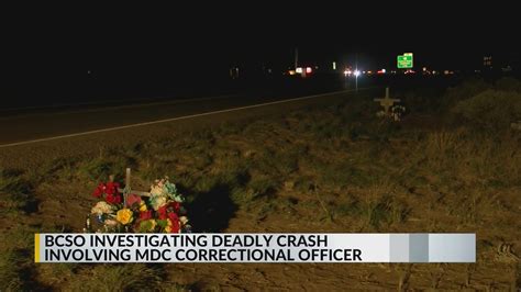 Bcso Investigating Deadly Crash Involving Mdc Correctional Officer