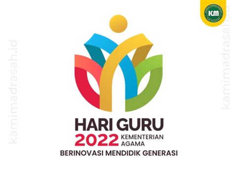 Logo Hari Guru Nasional 2022 Kemenag Kami Madrasah