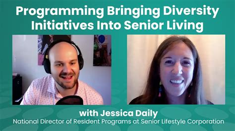 Programming Bringing Diversity Initiatives Into Senior Living Jessica