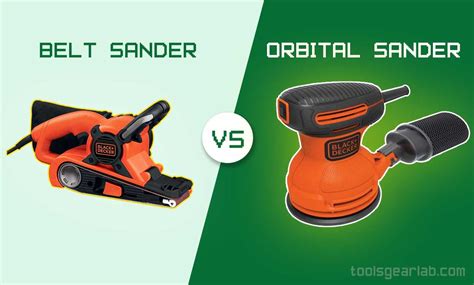 Orbital sanders perform practically the same function as a finishing sander. Belt Sander Vs Orbital Sander - Which Is Best For Your ...