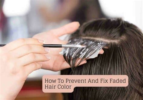 How To Prevent And Fix Faded Hair Color 10 Interesting Reasons For