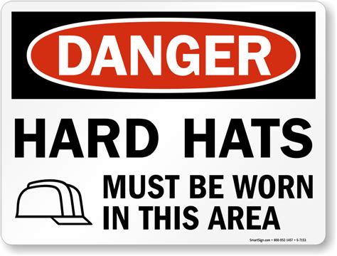 Hard Hats Must Be Worn In This Area With Graphic Sign Sku S 7153