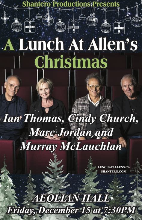 A Lunch At Allens Christmas Aeolian Hall 795 Dundas St E London