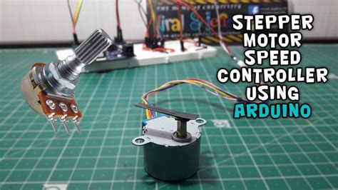 Arduino Stepper Motor Speed Controller Using Potentiometer Arduino