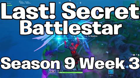 Fortnite Season 9 Week 3 Secret Battle Star Location Guide Find