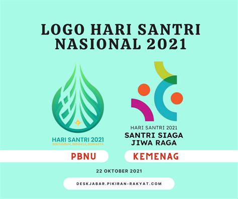 Sejarah Hari Santri Nasional Oktober Lengkap Filosofi Logo Terbaru