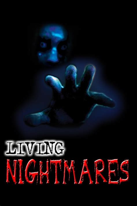 Living Nightmares 2017
