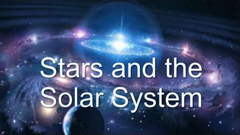 Stars And The Solar System