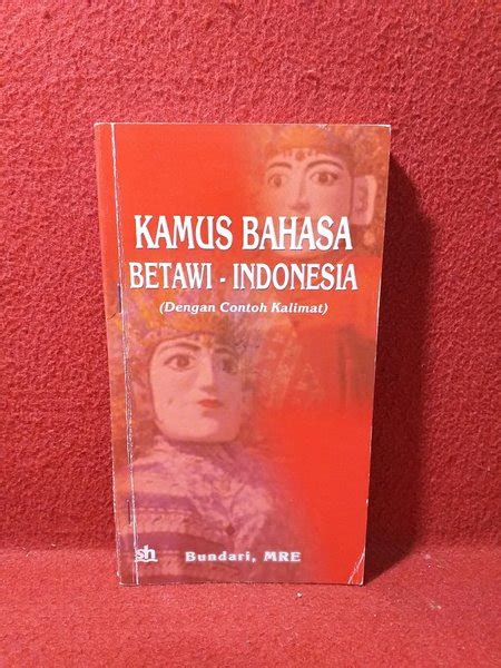 Jual Kamus Bahasa Betawi Indonesia By Bundari Di Lapak Aylapyu Buku