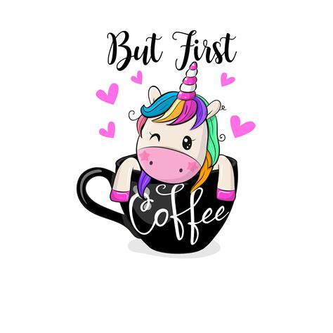 But First Coffee Unicorn Print File Png Sublimations Etsy