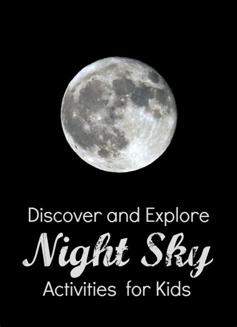 The Nighttime Sky Discover And Explore
