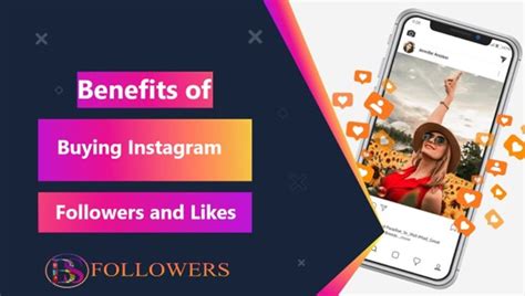 Benefits Of Buying Instagram Followers And Likes