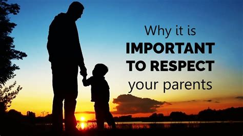 Why It Is Important To Respect Your Parents Spiritual Enlightenment