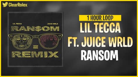 Lil Tecca Ransom Remix 1 Hour Loop Ft Juice Wrld Youtube