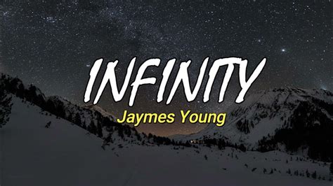Infinity Lyrics Jaymes Young Tiktok Viral Music Musika Youtube