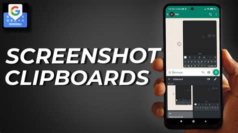 How To Use Screenshot Clipboards On Android Gboard Youtube
