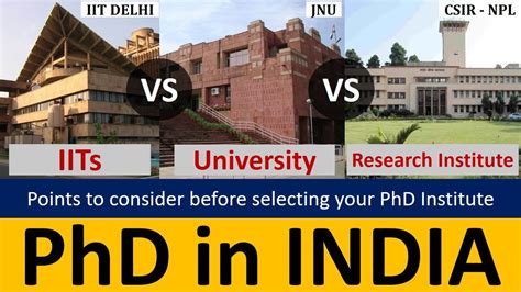 Phd In India Iit Vs University Vs Research Institute How To Select