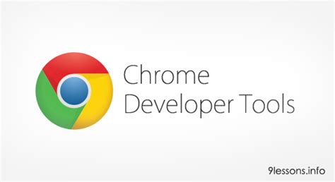 Working With Chrome Developer Tools
