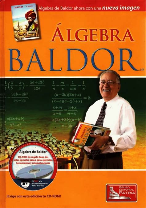Álgebra es un libro del matemático cubano aurelio baldor. Algebra de baldor (nueva imagen)