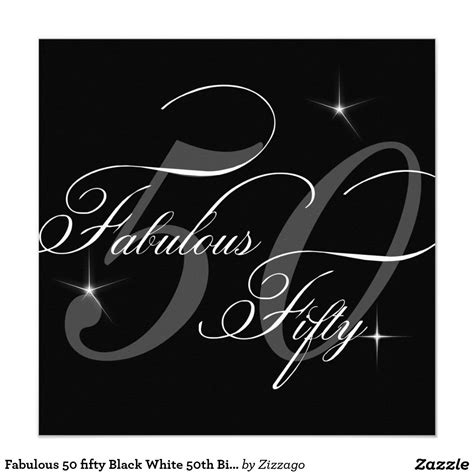Fabulous 50 Fifty Black White 50th Birthday Party Invitation Zazzle