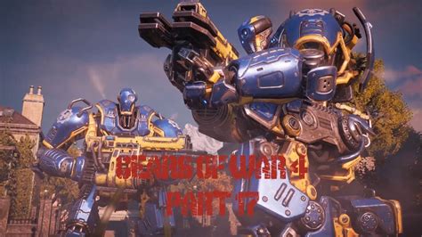 Gears Of War 4 Part 17 Giant Robot Friends Youtube
