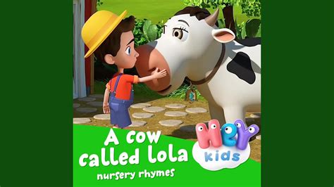 Heykids Nursery Rhymes A Cow Called Lola Chords Chordify