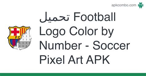 Football Logo Color By Number Soccer Pixel Art Apk 108 تطبيق Android تحميل